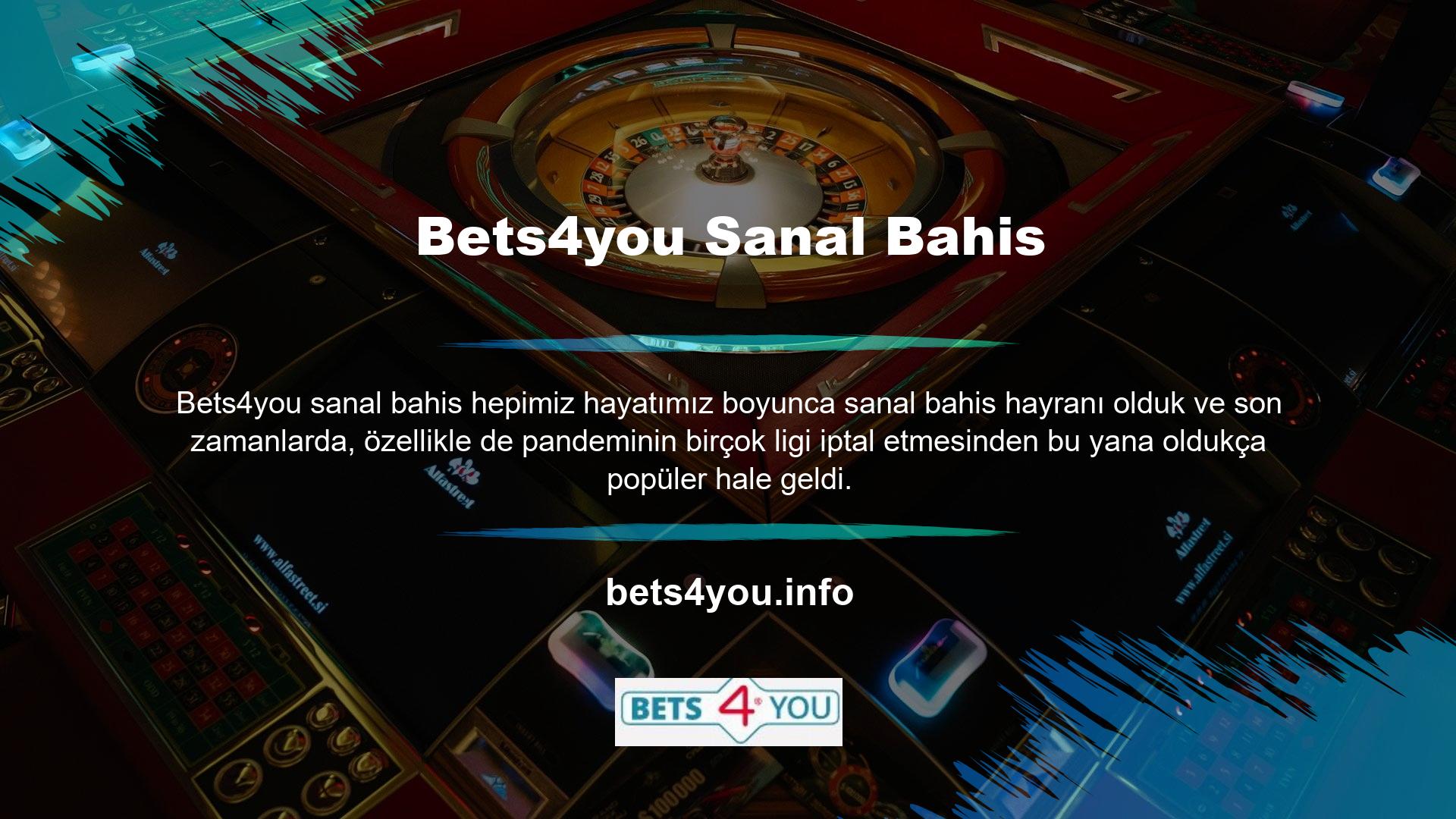 Bets4you web sitesinde yasal olarak sanal bahis oynayabilirsiniz