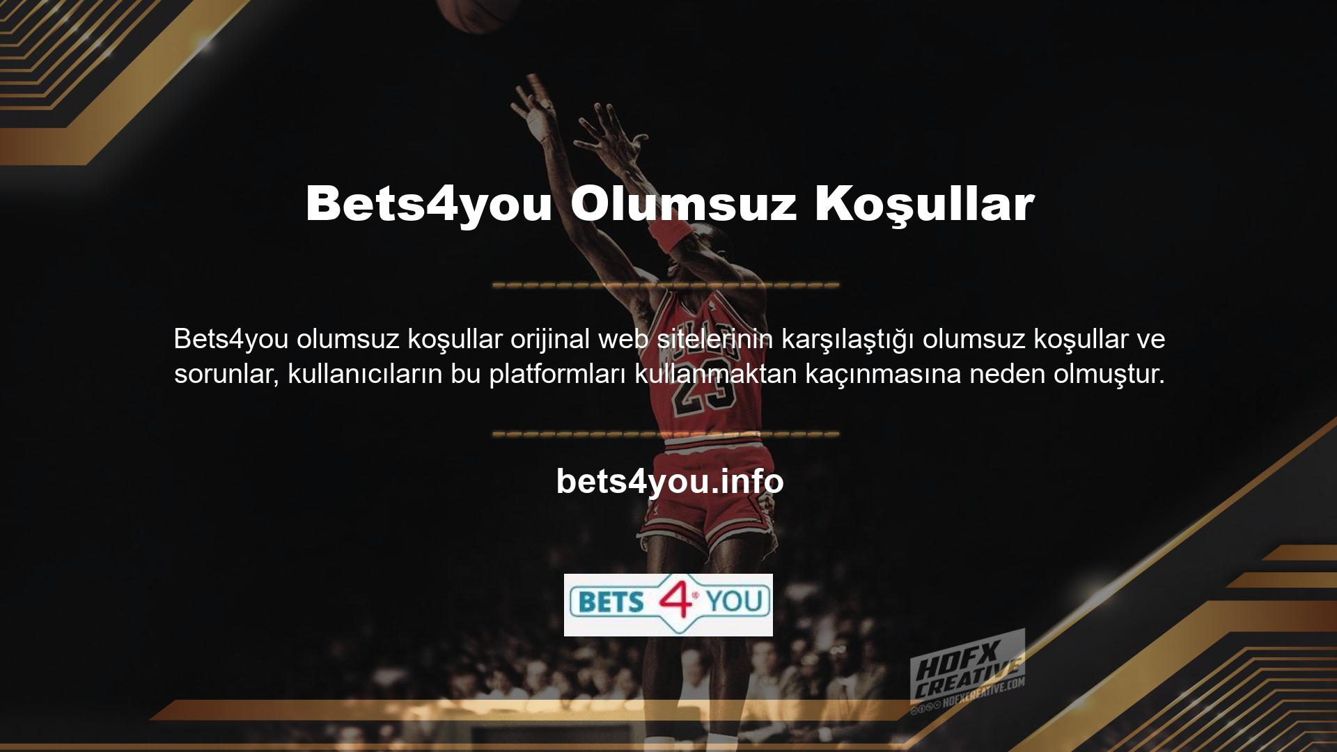 Bets4you sitesi gibi platformlar sayesinde kullanıcılar arzu ettikleri sorunsuz ve kaliteli ortama kolaylıkla ulaşabilmektedir